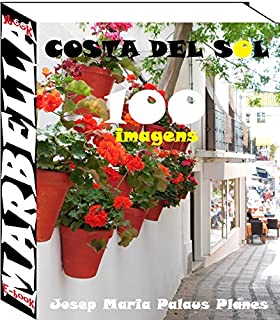 Livro Costa del Sol: Marbella (100 imagens)