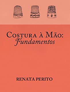 Livro Costura à mão - Fundamentos