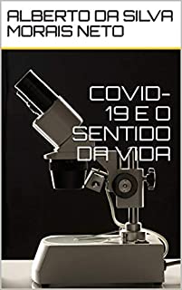 Livro COVID-19 E O SENTIDO DA VIDA