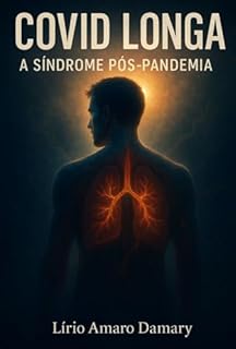 Livro Covid Longa: A Síndrome Pós-pandemia