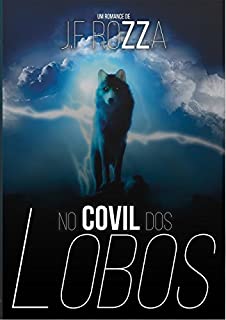 Livro No Covil dos Lobos