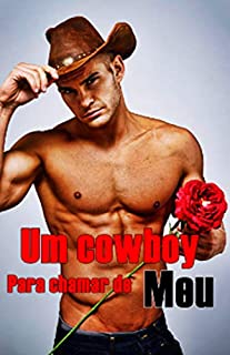 Livro Um cowboy para chamar de meu