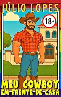 Livro MEU COWBOY EM FRENTE DE CASA (ROBERTO, MEU COWBOY Livro 6)