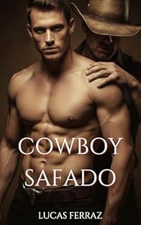 Livro Cowboy Safado: A História de Como Meu Namorado foi Dominado Pelo Agroboy