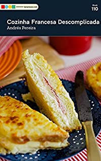 Livro Cozinha Francesa Descomplicada: Tá na Mesa