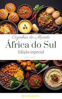 Cozinhas do mundo: África do Sul (Edição especial)