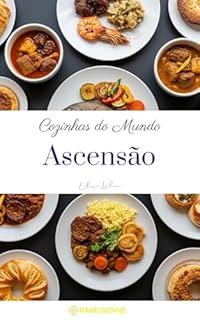 Livro Cozinhas do Mundo: Ascensão