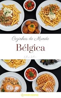 Livro Cozinhas do Mundo: Bélgica