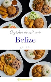 Livro Cozinhas do Mundo: Belize