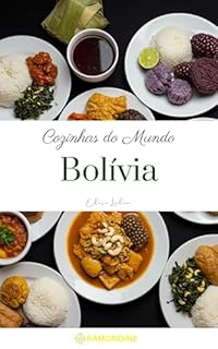 Livro Cozinhas do Mundo: Bolívia