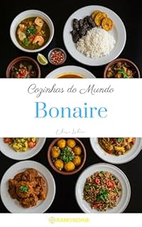 Livro Cozinhas do Mundo: Bonaire