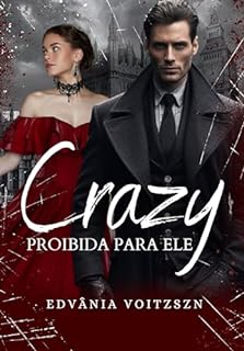 Livro Crazy: Proibida Para Ele