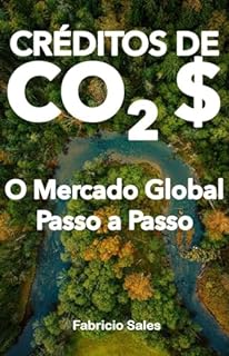 Livro Créditos de Carbono: O Mercado Global Passo a Passo