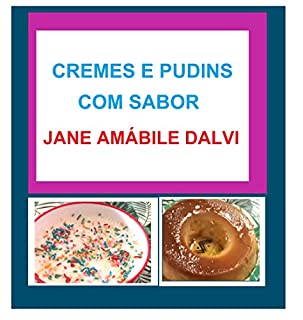 Livro CREMES E PUDINS COM SABOR