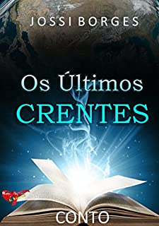 Livro Os Últimos Crentes