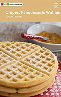 Livro Crepes, Panquecas & Waffles: Tá na Mesa
