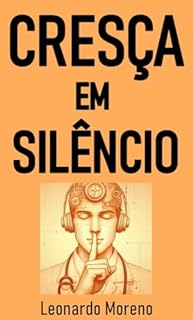 Livro Cresça em Silêncio