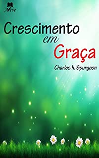 Livro CRESCIMENTO EM GRAÇA: No. 2700