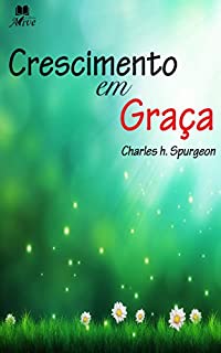 CRESCIMENTO EM GRAÇA: No. 2700