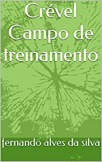 Livro Crével Campo de treinamento