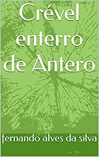 Livro Crével enterro de Antero