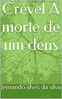 Livro Crével A morte de um deus