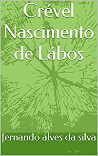 Livro Crével Nascimento de Lábos