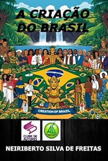 Livro A Criação Do Brasil