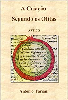 A Criação Segundo os Ofitas
