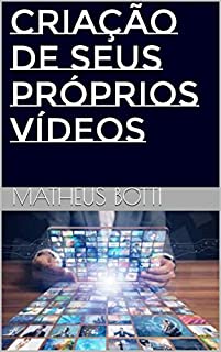 Livro Criação de seus próprios vídeos