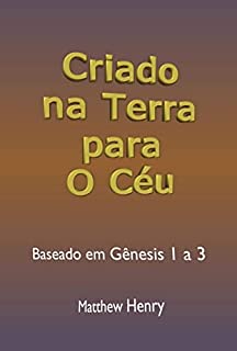 Livro Criado Na Terra Para O Céu