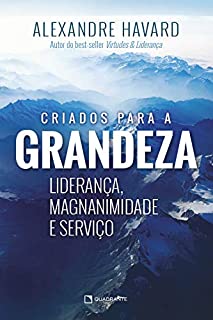 Livro Criados para a grandeza