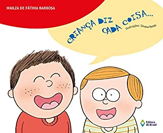 Livro Criança diz cada coisa... (Meu Pequeno Mundo)