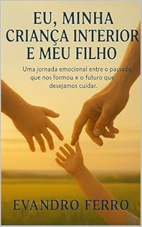 Livro Eu, minha criança interior e meu filho
