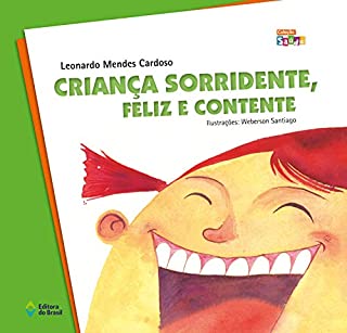 Livro Criança sorridente, feliz e contente (Saúde)