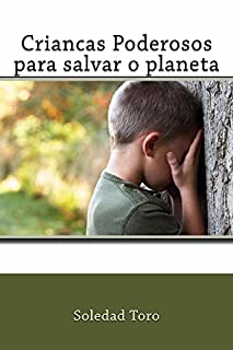 Livro Criancas Poderosos para salvar o planeta