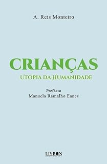 Crianças: Utopia da Humanidade