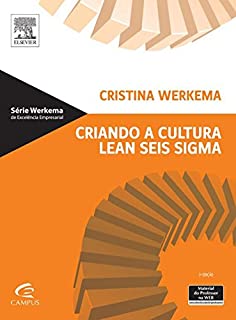 Livro Criando a Cultura Lean Seis Sigma