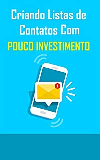 Livro Criando Listas de Contatos Com Pouco Investimento