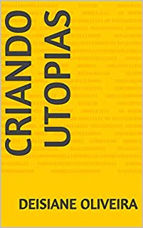Livro Criando Utopias