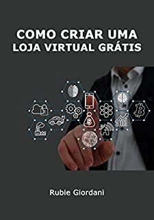 Livro Como criar uma loja virtual grátis