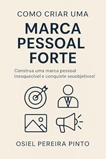 Livro Como Criar uma Marca Pessoal Forte