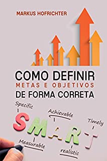 Livro Como criar metas e objetivos: de forma correta