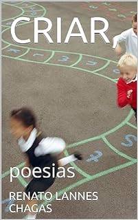 Livro CRIAR,: poesias