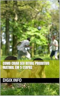 Livro Como Criar Seu Ritual Produtivo Matinal em 5 Etapas