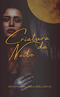 Livro Criatura da Noite