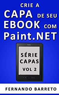 Crie a Capa de seu Ebook com Paint.NET (Série Capas Livro 2)