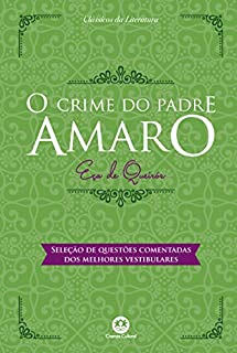 Livro O crime do padre Amaro - Com questões comentadas de vestibular