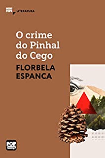 Livro O crime do Pinhal do Cego (MiniPops)
