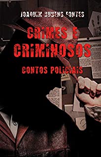 Livro De crimes e criminosos: páginas de contos policiais